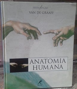 Anatomia Humana - Van de Graaff - Sexta Edição - Ed. Manole