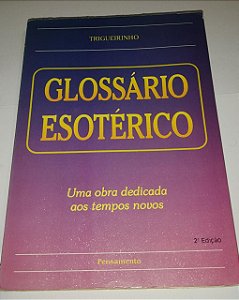 Glossário esotérico - Trigueirinho