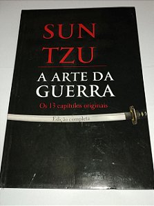 A arte da guera - Sun Tzu - Os 13 capítulos originais