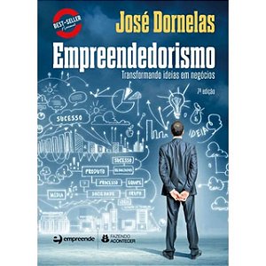 Empreendedorismo - José Carlos Assis Dornelas - 7ª edição
