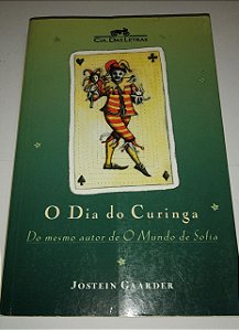 O dia do Curinga - Jostein Gaarder (Oxidações)