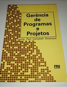 Gerência de programas e projetos - Paul Campbell Dinsmore