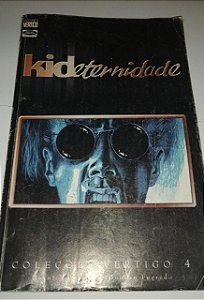 Kid eternidade - Coleções Vertigo 4 - HQ