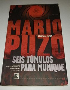 Seis túmulos para Munique - Mario Puzo