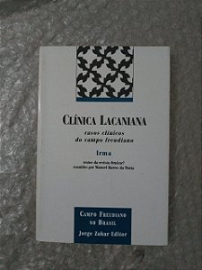 Clínica lacaniana - Casos Clínicos do Campo Freudiano