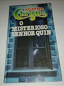 O misterioso senhor Quin - Agatha Christie