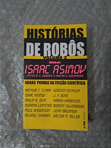 Histórias de Robôs vol. 3 - Isaac Asimov (Pocket) Marcas de uso