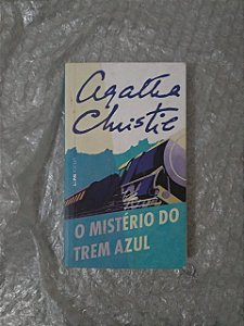 O Mistério do Trem Azul - Agatha Christie (Pocket)
