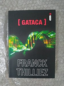 Garaca - Franck Thilliez