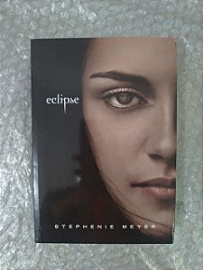 Eclipse - Stephenie Meyer (Capa do filme) + Pôster
