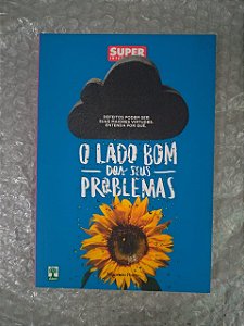 O Lado Bom dos Seus Problemas - Maurício Horta