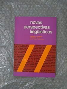 Novas Perspectivas Linguísticas - Organização Miriaam Lemle