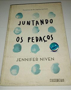 Juntando os pedaços - Jennifer Niven (sujidade na capa)