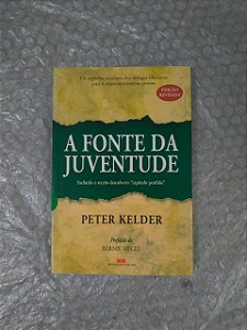 A Fonte da Juventude - Peter Kelder