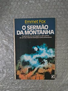 O Sermão da Montanha - Emmet Fox