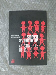 As Sombras de Outubro - Soren Sveistrup