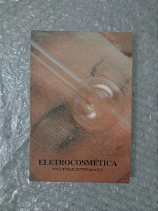 Eletrocosmética - Waldtraud Ritter Winter