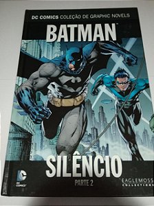 Batman - Silêncio Parte 2 - DC Comics - Graphic Novels