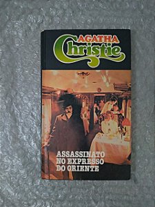 Assassinato no Expresso do Oriente - Agatha Christie