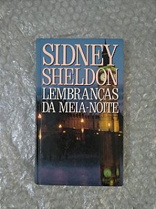 Lembranças da Meia-Noite - Sidney Sheldon