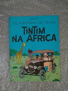 As Aventuras de Tintim: Tintim na África - Hergé