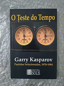 O Teste do Tempo - Garry kasparov