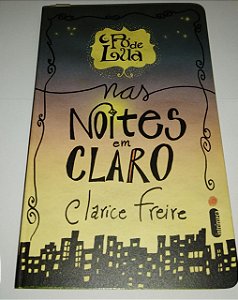 Pó de Lua nas noites em claro - Clarice Freire