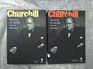 As Memórias da Segunda Guerra Mundial - Winston S. Churchill ( Volumes 1 e 2) (Sem folhas de rosto)