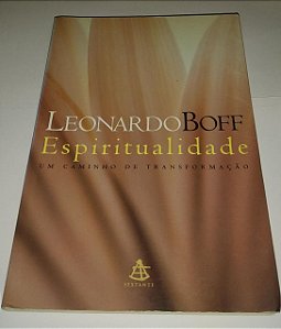 Espiritualidade - Leonardo Boff