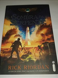 A sombra da serpente - Rick Riordan