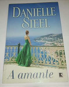 A amante - Danielle Steel
