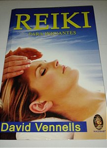 Reiki para iniciantes - David Vennells