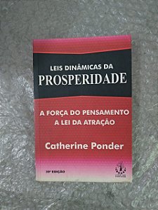 Leis Dinâmicas da Prosperidade - Catherine Ponder