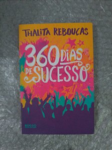 360 dias de Sucesso - Thalita Rebouças