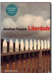Liberdade - Jonathan Franzen