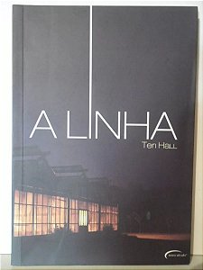 A linha - Teri Hall