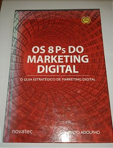 Os 8 Ps do marketing digital - Conrado Adolpho