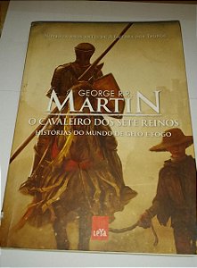 O Cavaleiro dos Sete Reinos - George R. R. Martin