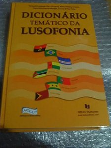 Dicionário Temático Da Lusofonia - Fernando Cristovão