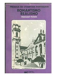 Romantismo-Realismo- Massaud Moisés - 5ed.