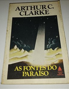 As fontes do paraíso - Arthur C. Clarke