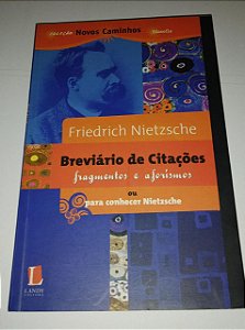 Breviário de citações - Fragmentos e aforismos - Friedrich Nietzsche