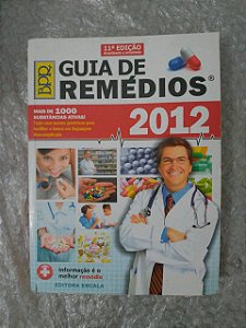 BPR: Guia de Remédios 2012 - Editora Escala