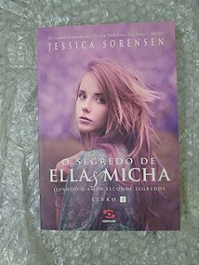 O Segredo de Ella e Micha - Jessica Sorensen