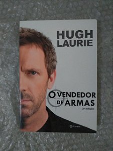 O Vendedor de Armas - Hugh Laurie