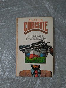 O Homem do Terno Marrom - Agatha Christie - Circulo do Livro
