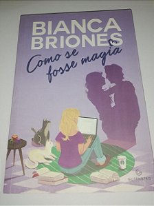 Como se fosse magia - Bianca Briones