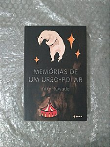memórias de Um Urso-Polar - Yoko Tawada