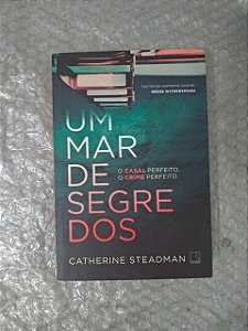 Um Mar de Segredos - Catherine Steadman
