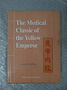 The Medical Classic Of The Yellow Emperor - Zhu Ming